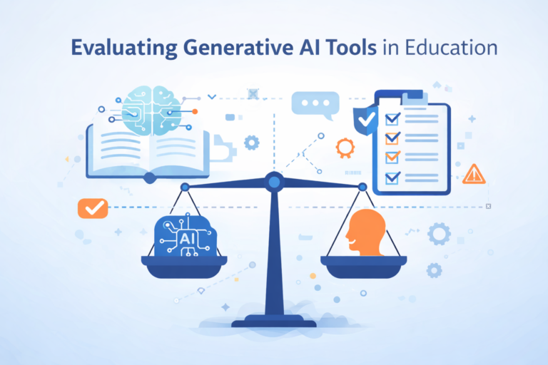 Why Evaluating Generative AI Tools Matters More Than Ever in Education